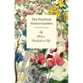 The Practical Flower Garden