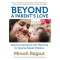 Beyond a Parent's Love: Lessons Learned in Life-Planning for Special Needs Children