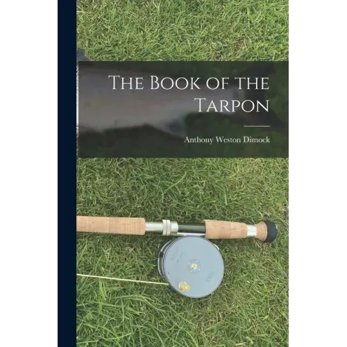 The Book of the Tarpon