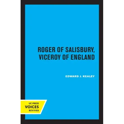 Roger of Salisbury, Viceroy of England