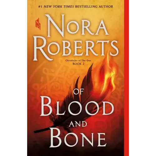 Of Blood and Bone: Chronicles of the One, Book 2