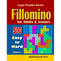 Fillomino for Adults and Seniors: 500 Easy to Hard