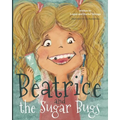 Beatrice and the Sugar Bugs