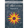 Free Motion Murder: A Liz Murphy Mariners' Compass Quilt Shop Mystery