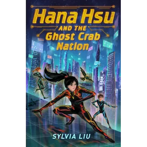 Hana Hsu and the Ghost Crab Nation