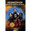 Rebirth of a Rebellion: Stranded in a Parallel Universe