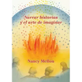 Narra historias Y el arte de imaginar