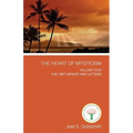 The Heart of Mysticism: Volume IV - The 1957 Infinite Way Letters