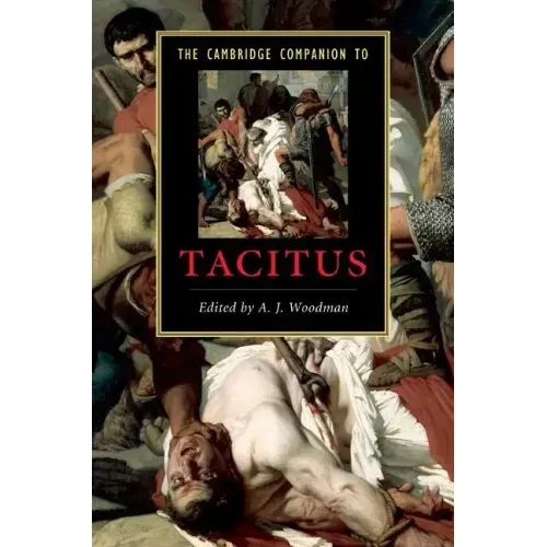 The Cambridge Companion to Tacitus