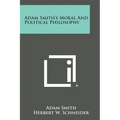 Adam Smith's Moral and Political Philosophy