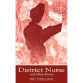 District Nurse and Other Stories