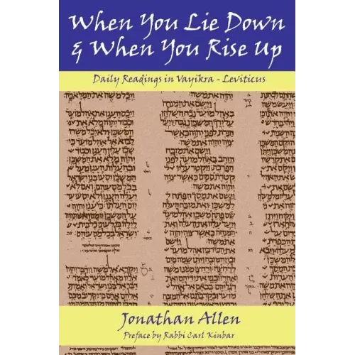 When You Lie Down and When You Rise Up - Leviticus