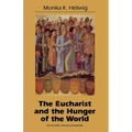 Eucharist and the Hunger of the World