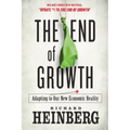 The End of Growth: Adapting to Our New Economic Reality