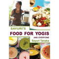 Sayuri's Food for Yogis and Everyone