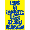 Hope in Hopeless Times