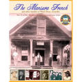 The Mansura French and other families: Vol II of the Mansura Sesquientennial Series 1860-2010: The people of Mansura and the Ward Three communities of