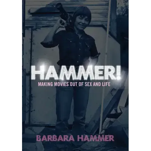 Hammer!: Making Movies Out of Life and Sex