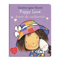 Puppy Love / Amor de Cachorrito (Scholastic Bilingual)