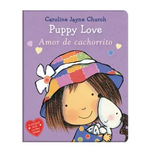 Puppy Love / Amor de Cachorrito (Scholastic Bilingual)