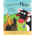 I Want Your Moo, 2nd Edition: A Story for Children about Self-Esteem