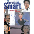 How We Are Smart