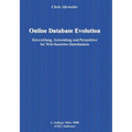 Online Database Evolution