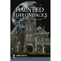 Haunted Adirondacks