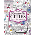 Love Romantic Cities Paris and Venice 2 in 1 Adult Coloring Book: Creative Art Therapy for Mindfulness