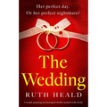 The Wedding: A totally gripping psychological thriller packed with twists
