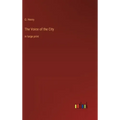 The Voice of the City: in large print