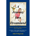 A Journey Into Dreamland