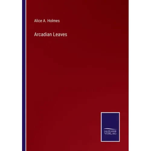 Arcadian Leaves