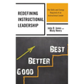 Redefining Instructional Leadership: The Skills and Energy Required of an Instructional Leader