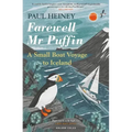 Farewell MR Puffin: A Small Boat Voyage to Iceland