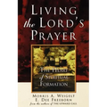 Living the Lord's Prayer