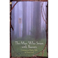 The Man Who Swam with Beavers: Stories