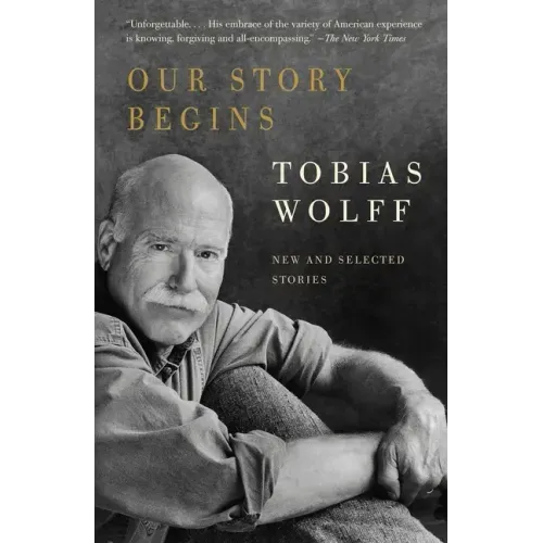 Our Story Begins: New and Selected Stories