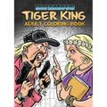 Infamous: Tiger King: Coloring & Activity Book