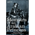 Memoirs of an Arabian Princess