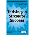 Thriving on Stress for Success