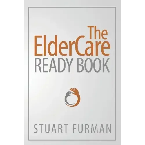 The ElderCare Ready Book