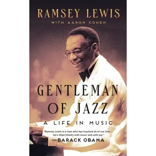 Gentleman of Jazz: A Life in Music