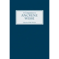 A Companion to Ancrene Wisse