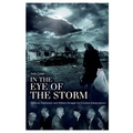 In the Eye of the Storm: Political, Diplomatic and Military Struggle for Croatian Independence