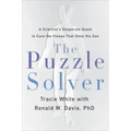 The Puzzle Solver: A Scientist's Desperate Quest to Cure the Illness That Stole His Son