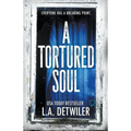 A Tortured Soul