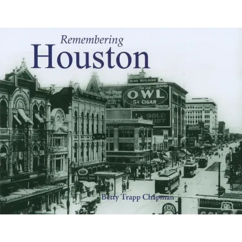 Remembering Houston