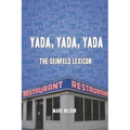 Yada, Yada, Yada: The Seinfeld Lexicon