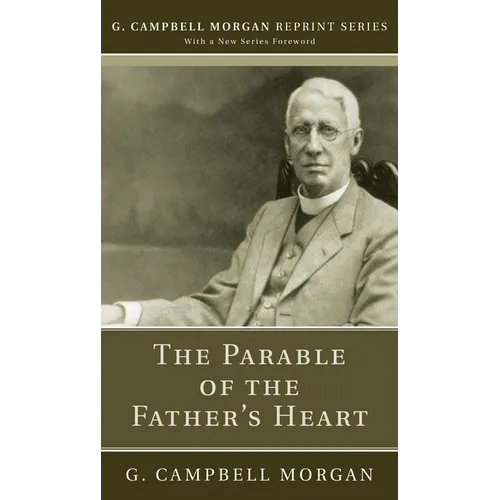 The Parable of the Father's Heart